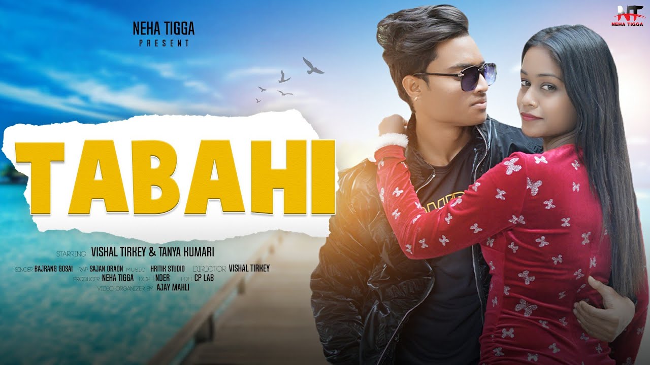 TABAHI || VISHAL TIRKEY & TANYA KUMARI || SINGER BAJRANG GOSAI || RAP SAJAN ORAON || NEW TEASER 2024