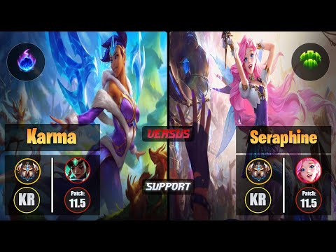 Challenger KARMA [Arcane Comet] (Support) VS  SERAPHINE - Challenger KR Patch 11.5