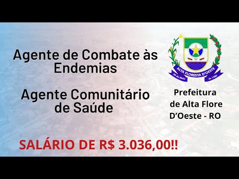 ALTA FLORESTA D'OESTE - RO - Agente de Combate às Endemias e Agente Comunitário de Saúde - IBGP