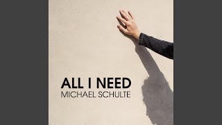 Musik-Video-Miniaturansicht zu All I Need Songtext von Michael Schulte