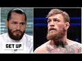 Jorge Masvidal on fighting Conor McGregor: UFC won’t allow it to happen | Get Up | ESPN MMA