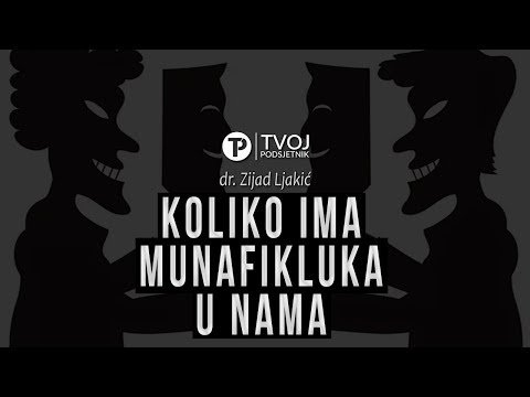 KOLIKO IMA MUNAFIKLUKA U NAMA? - dr. Zijad Ljakić ᴴᴰ┇Tvoj podsjetnik