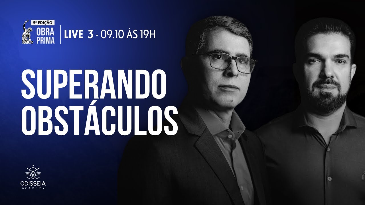 LIVE 3 - OBRA PRIMA - SUPERANDO OBSTÁCULOS
