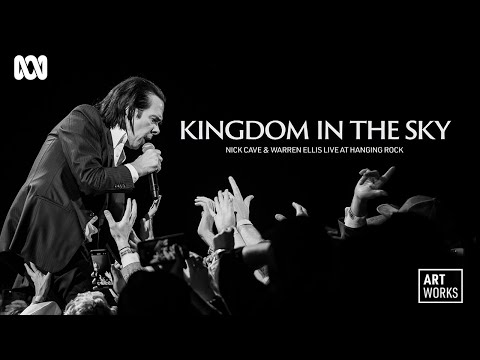 KINGDOM IN THE SKY: Nick Cave & Warren Ellis Live at Hanging Rock | Full Documentary | Art Works