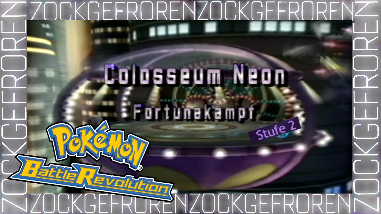 #004 Pokémon BATTLE REVOLUTION - Colosseum Neon! ( Stufe 2 ) - Fortuna Kampf + Magbrant & Elevoltek!