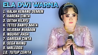 Download lagu FULL ALBUM ELA DWI WARNA | KALAH KENANG DEMEN • KARNA CINTA | TERBARU SANDIWARA DWI WARNA 2026 mp3
