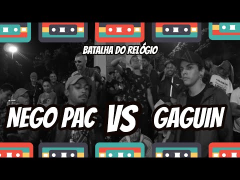 Nego pac Vs Gaguin - 2ª Fase - Batalha do Relógio/Rap df Vlogs - 07/03/2019