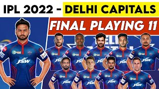 IPL 2022 - Delhi Capitals Playing 11 | DC Playing 11 2022 | Delhi Capitals Team 2022