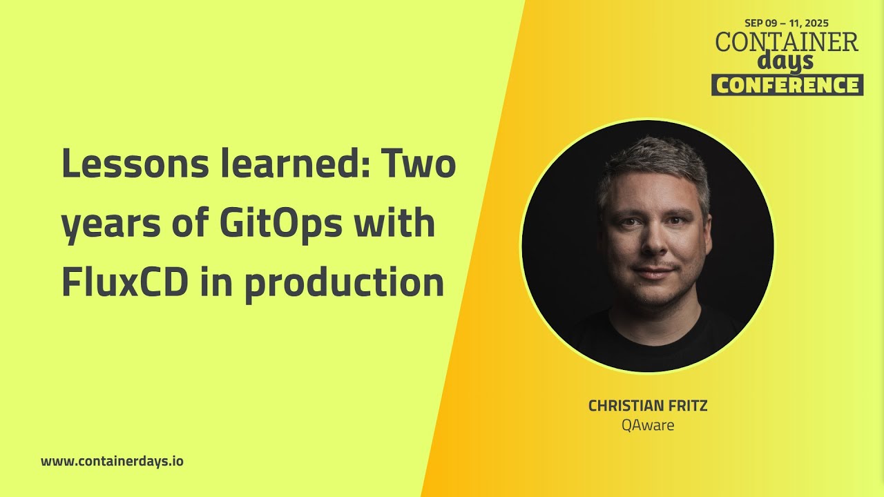 Lessons learned: Two years of GitOps with FluxCD in production - Christian Fritz