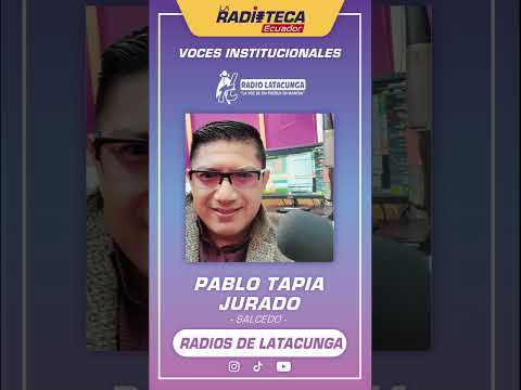 Voz Institucional - RADIO LATACUNGA - Cotopaxi