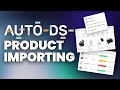 The Fastest Way to Import Multiple Products Into Your Dropshipping Store