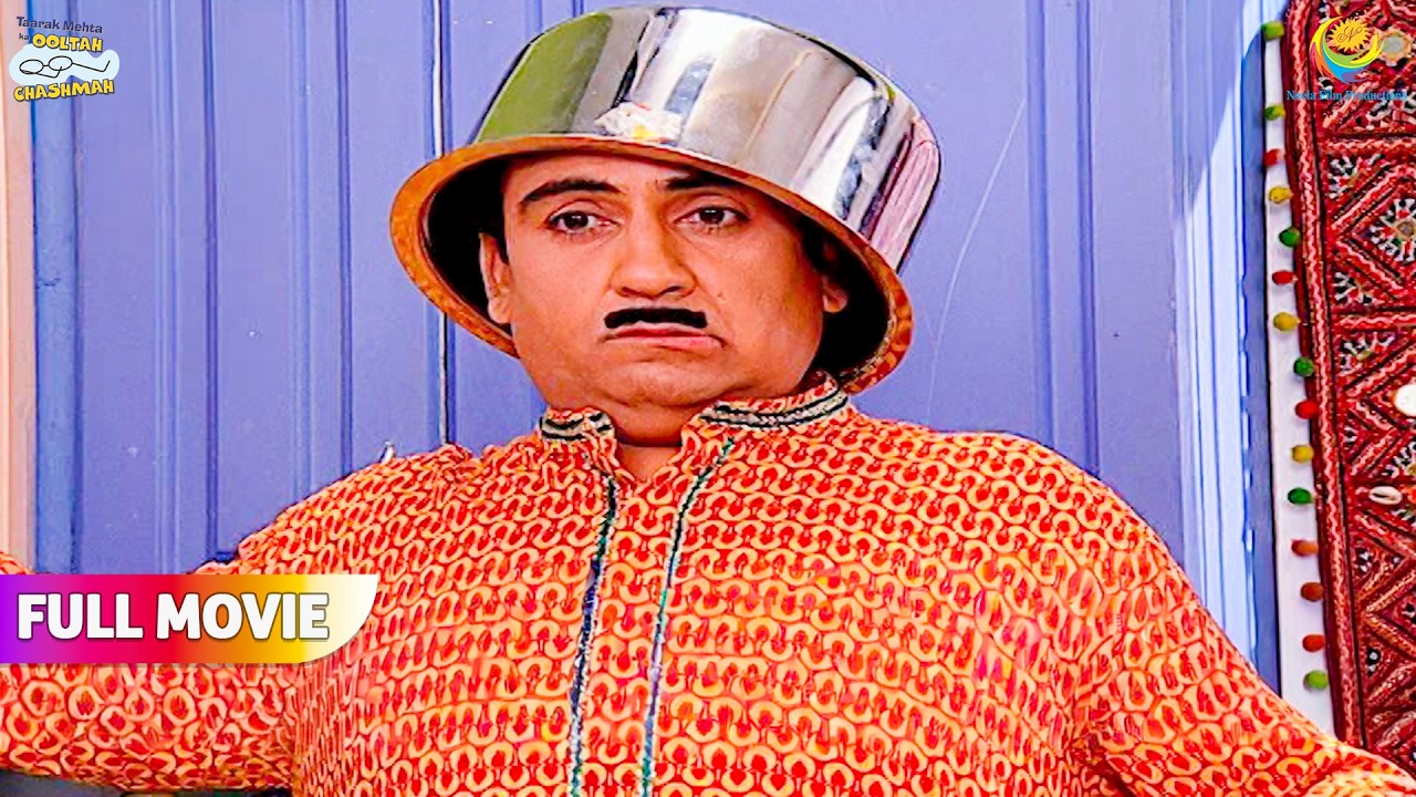 Jethalal Ne Ye Kyu Pehena Sir Par ? | FULL MOVIE | Taarak Mehta Ka Ooltah Chashmah