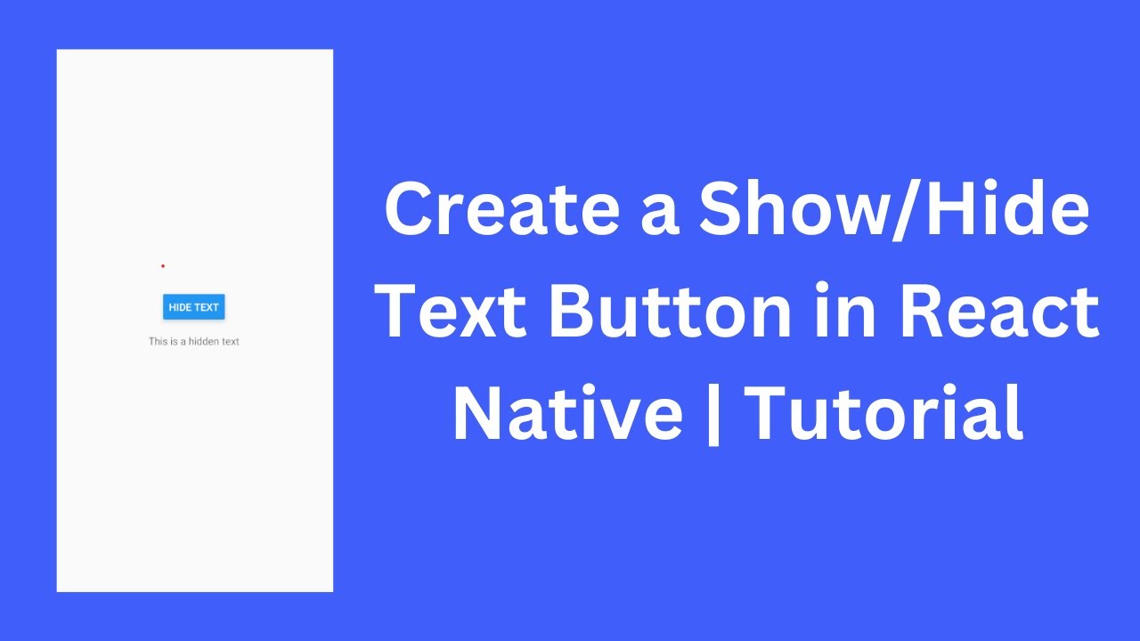 Hide Show View Text Component in React Native