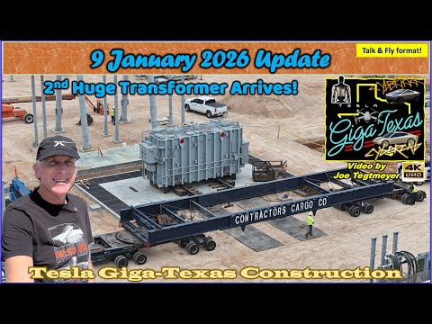 2nd transformer, Cortex 2 Chiller Plants & Megapack Supports! 9 Jan 2026 Giga Texas Update (07:45AM)