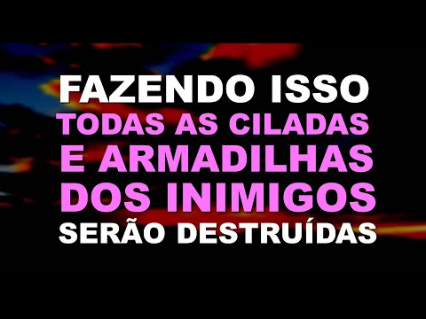 Oração Muito FORTE CONTRA as Armadilhas do Inimigo