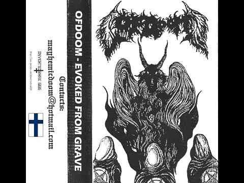 OfDOOM - Evoked from Grave (Demo, 2009)