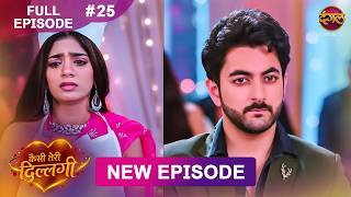 Download lagu Kaisi Teri Dillagi | Full Episode 25 | 3 Aug 2026 | New Show | Dangal TV mp3