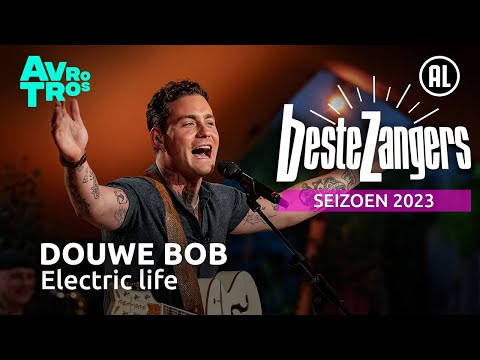 Douwe Bob - Electric life | Beste Zangers 2023