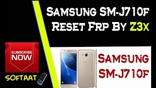 Samsung SM-J710f NEW FRP Remove 100% By Z3X ✅✅