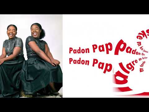 Valeus Sisters feat Lovenson Clerveau- Padon (lirik)