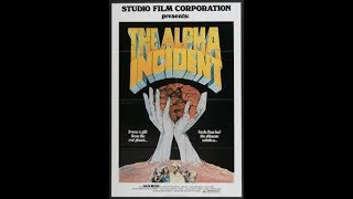 The Alpha Incident (1978) Video