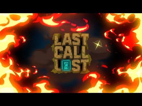 Last Call Lost