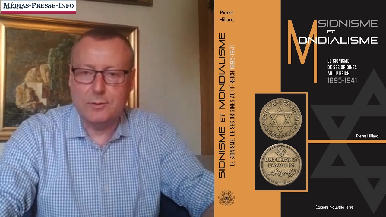 Histoire des relations entre le sionisme et le nazisme (Pierre Hillard)