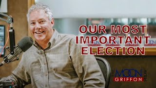 Why This Is America's Most Important Election | Moon Griffon