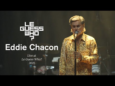 Eddie Chacon - Live at Le Guess Who?