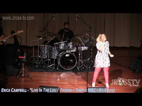 James Ross @ Erica Campbell - "I'm Gonna Make It" - www.Jross-tv.com (St. Louis)