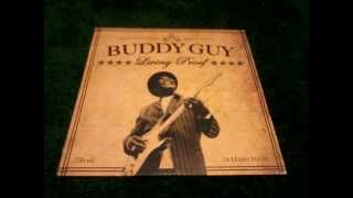 Buddy Guy - Everybody&#39;s Got To Go - Vinyl Cut