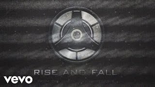 Rise and Fall Music Video