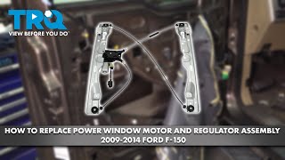How to Replace Window Regulator and Motor Assembly 2009-2014 Ford F- 150