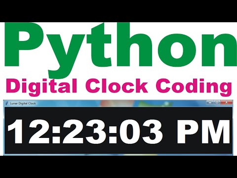 Python Digital Clock Coding Lunar Computer College