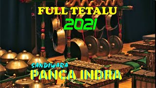 Download lagu FULL TETALU SANDIWARA PANCA INDRA 2021 mp3