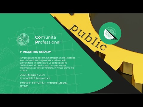 UniAMM – Organizzazione dell’amministrazione nella Pubblica Amministrazione