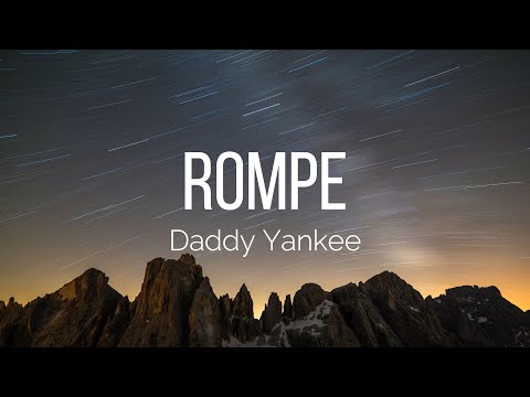 Daddy Yankee - Rompe (Lyrics)