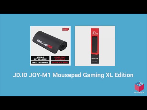 UnboxGapID #UnboxGap JD ID JOY M1 Mousepad Gaming XL Edition
