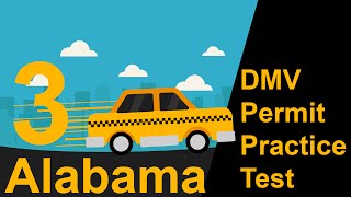 Alabama DMV Permit Practice Test 3  - 2018