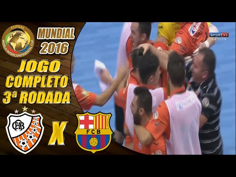 Jogo Completo | Carlos Barbosa X Barcelona | 3ª Rodada | Mundial de Futsal 2016 (26/06/2016)