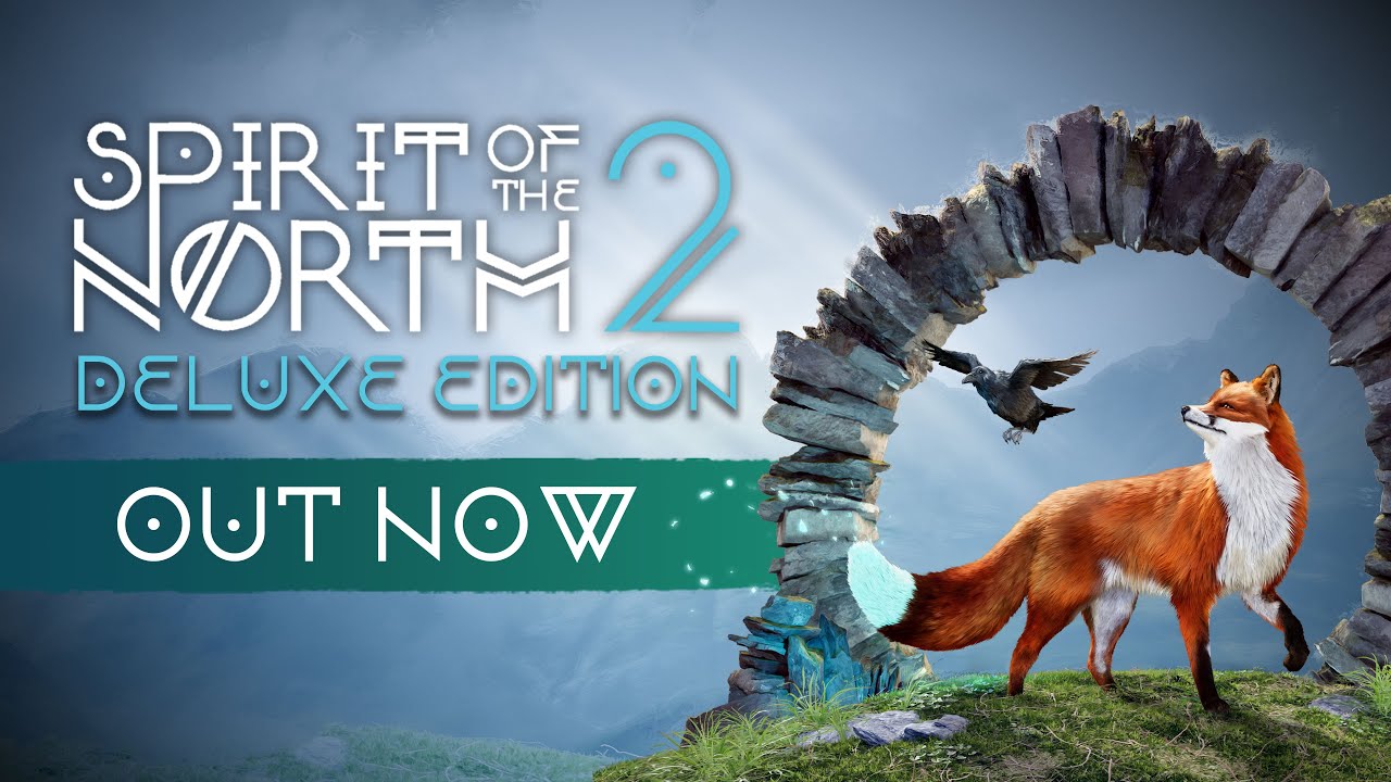 Spirit Of The North 2: Deluxe Edition | Launch Trailer