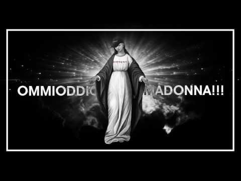Video thumbnail for Ommioddio, Madonna