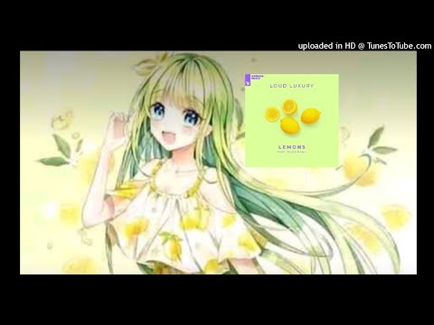 Loud Luxury feat. Tyler Mann - Lemons (Extended Mix)