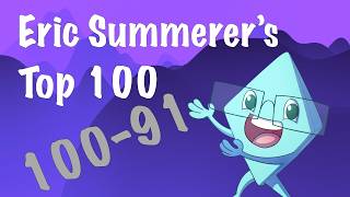 Eric Summerer's Top 100: 100-91