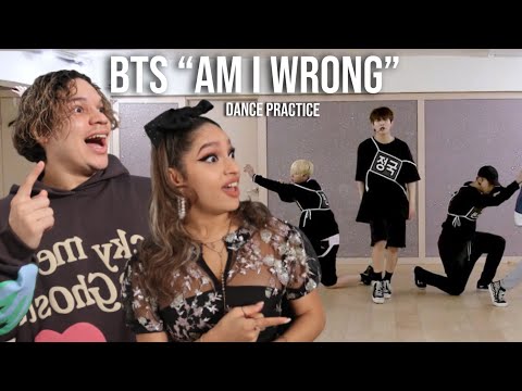 Waleska & Efra react to BTS (방탄소년단) ‘Am I Wrong’ DANCE PRACTICE