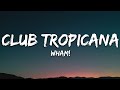 Wham! - Club Tropicana Wham! - Club Tropicana