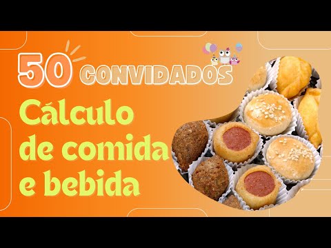 Quantidade de comida para uma Festa com 50 pessoas