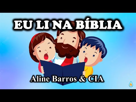 Eu Li Na Bíblia - Aline Barros & CIA