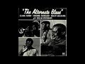 Clark Terry,  Freddie Hubbard &  Dizzy Gillespie  - The Alternate Blues ( Full Album )