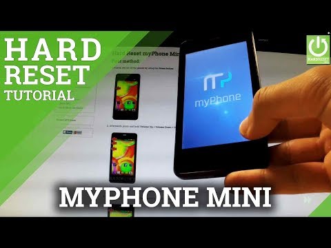 Factory Reset myPhone Mini - Erase All Data in myPhone